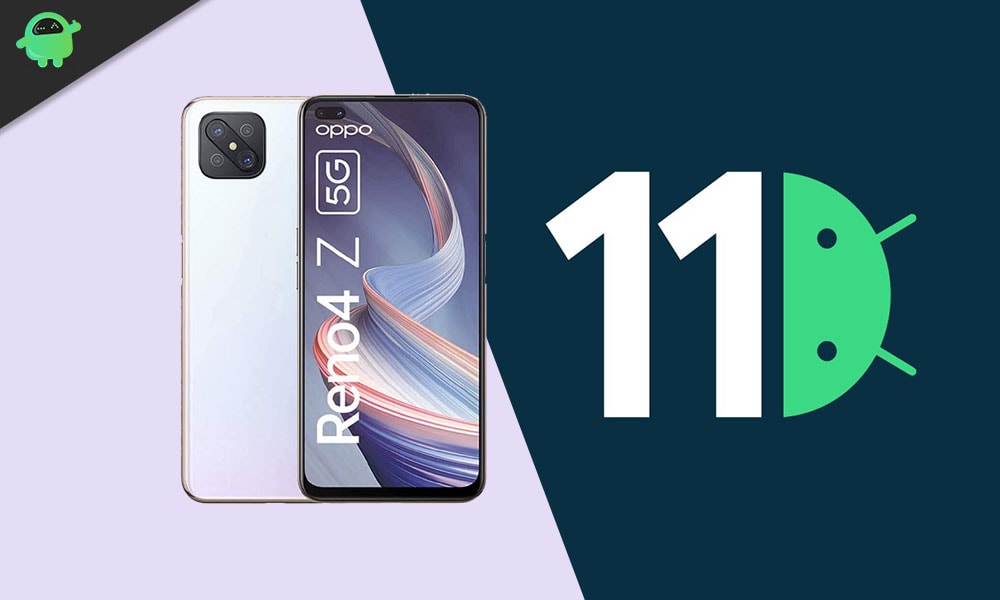 Oppo Reno4 Z 5G Android 11 (ColorOS 11) Update Tracker