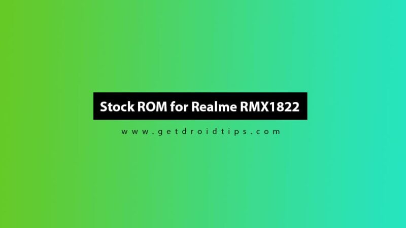 Realme RMX1822 Flash File (Stock ROM Firmware Guide)