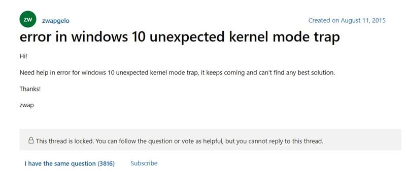 UNEXPECTED KERNEL MODE TRAP issue