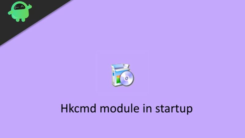 What is Hkcmd module in startup Is It Safe To Remove
