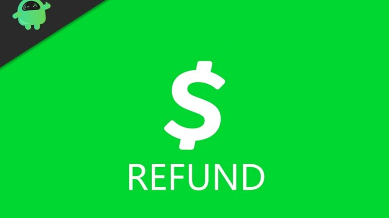 How To Get A Refund On Cash App