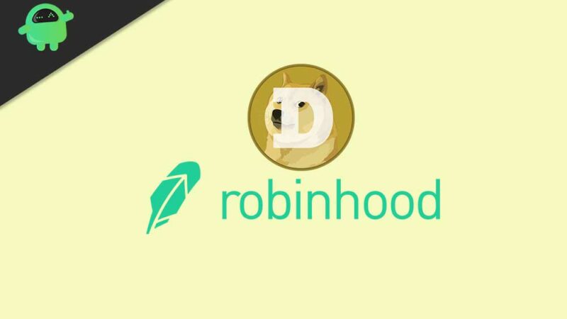 Why I Can't Buy Dogecoin on Robinhood? What's This Error?