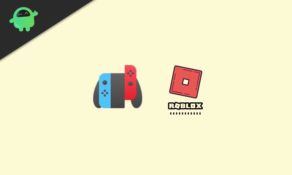 How to Play Roblox on Nintendo Switch?
