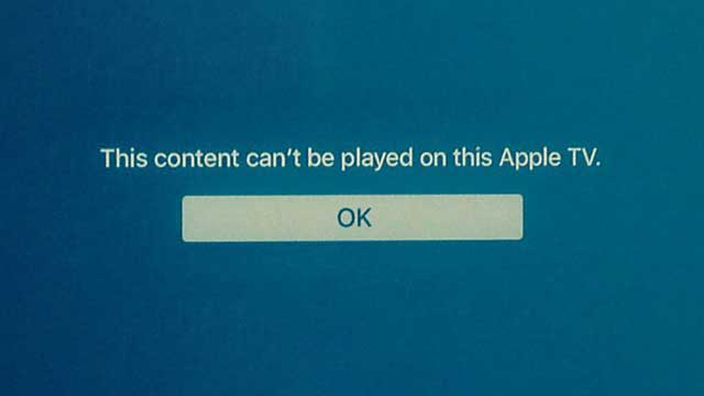 Fix: This Content Cannot Be Played on this Apple TV Error