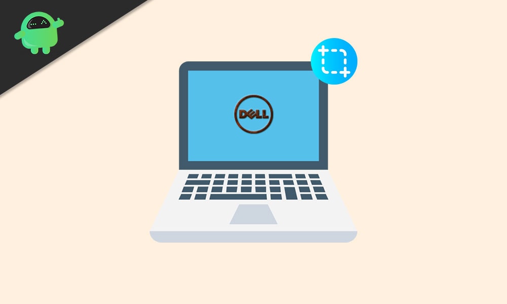 How To Screenshot on Any Dell Laptops? How To Screenshot on Any Dell Laptops?