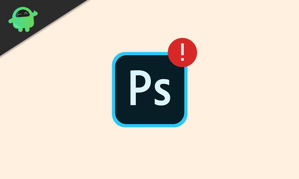 Fix: Photoshop Could Not Complete Your Request