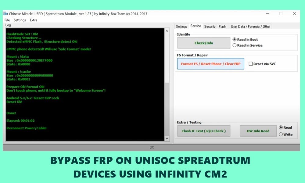 bypass FRP Unisoc Spreadtrum Infinity CM2