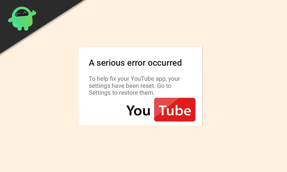 How to Fix YouTube App "a serious error Occurred" Bug