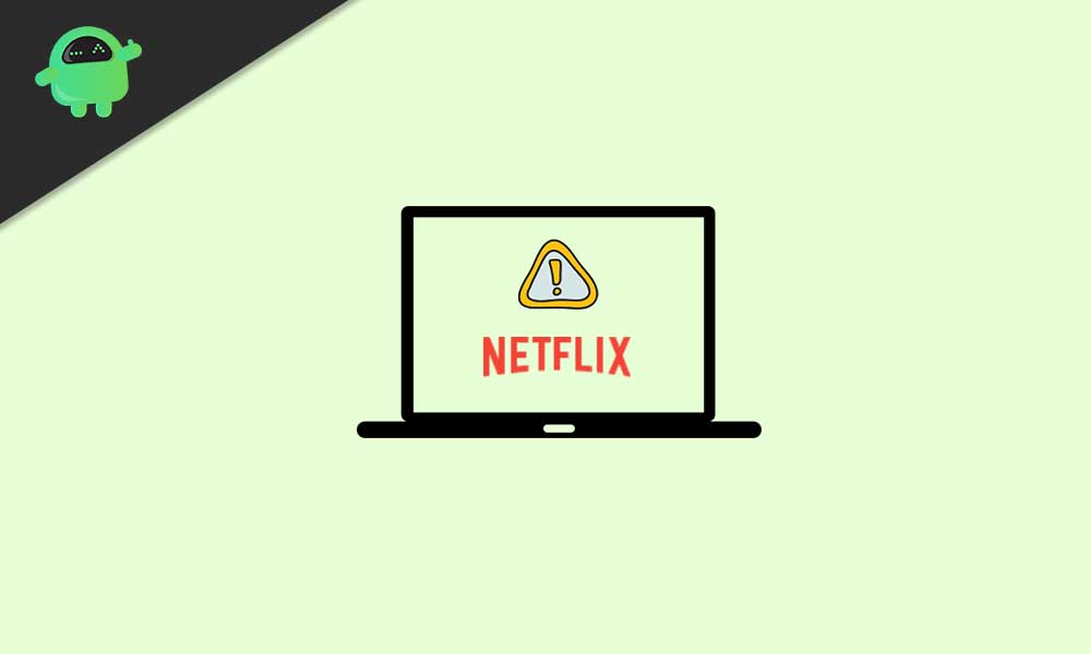 How to Fix Netflix Error H7053-1807 on Windows?