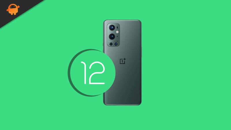 Android 12 Beta for OnePlus 9 and 9 Pro