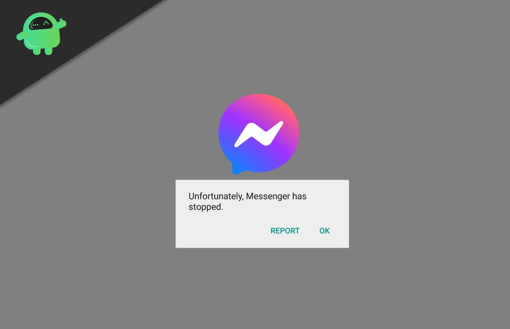 Fix Unfortunately Messenger Has Stopped Error on Android