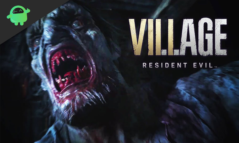 Fix: Resident Evil Village Not Launching