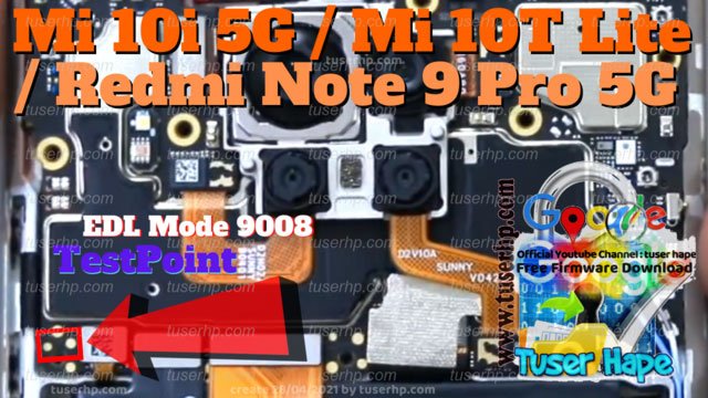 Xiaomi Mi 10T Lite Test Point | EDL Mode 9008 | ISP EMMC PinOUT