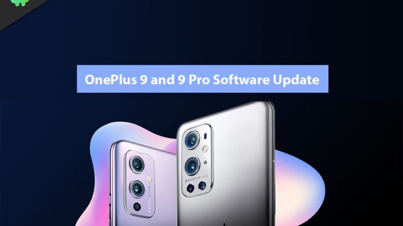 OnePlus 9 and 9 Pro Software Update