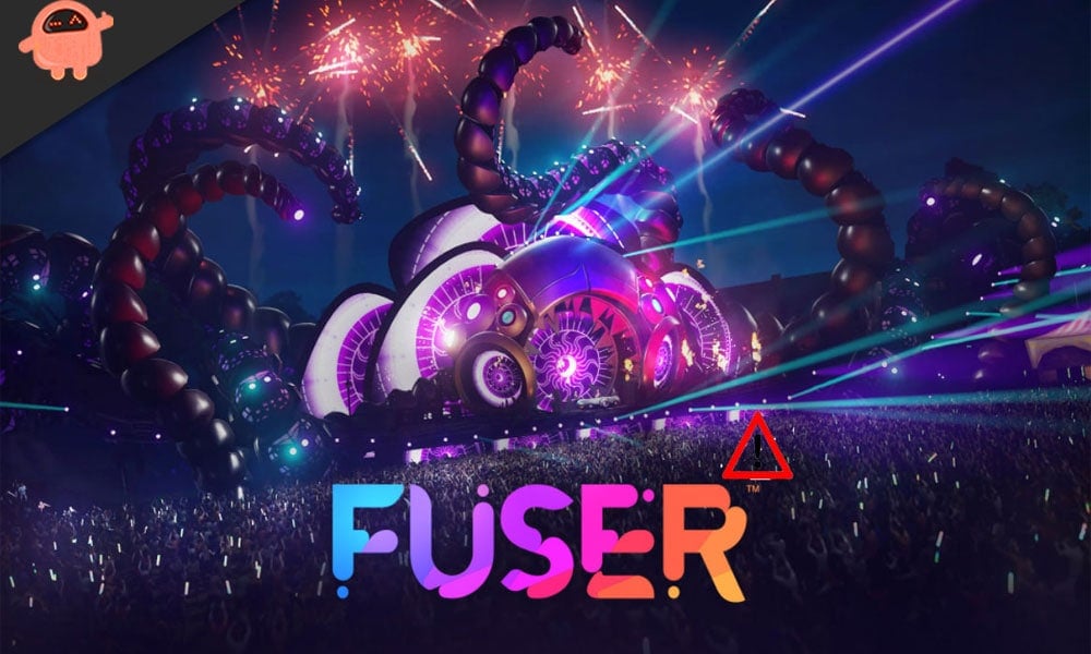 Fix: FUSER Keeps Crashing On PC