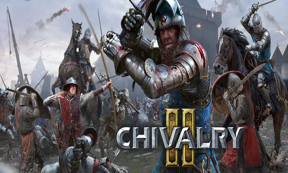 Fix: Chivalry 2 Matchmaking Failed Error