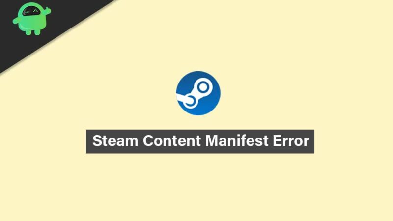 Fix: Missing/Unavailable Content Manifest Error | Steam 2021