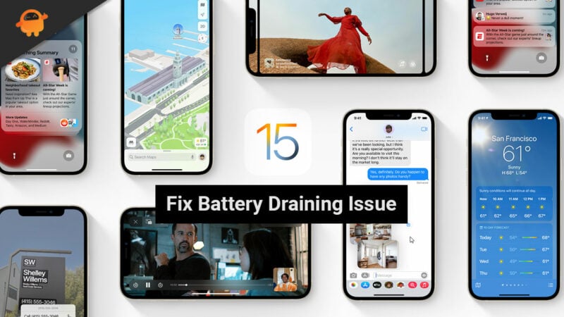 How to Fix Battery Draining Issue on iOS 15/iPadOS 15