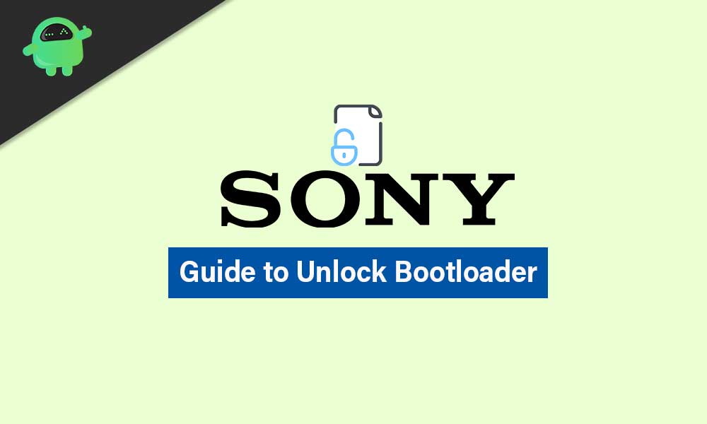 How To Unlock Bootloader Of Any Sony Xperia Device