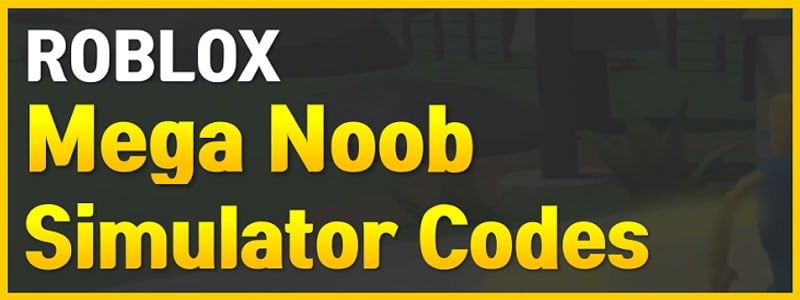 Redeem Codes in Roblox Mega Noob Simulator