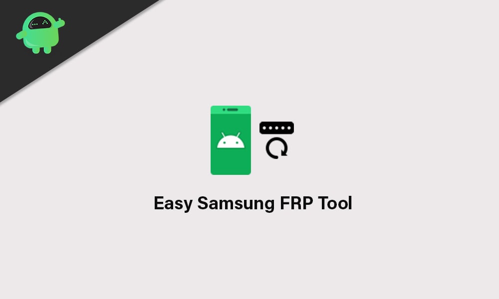 Easy Samsung FRP Tools V2.7