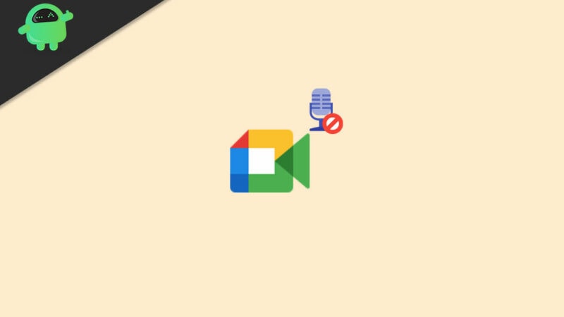 Fix: Google Meet Microphone Not Working