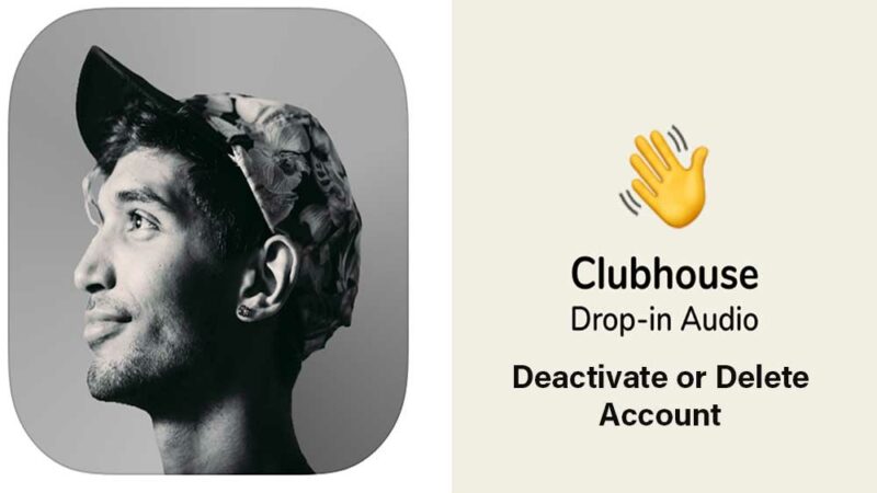 How to Permanently Delete Your Clubhouse Account on Android and iOS