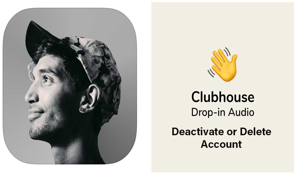 How to Permanently Delete Your Clubhouse Account on Android and iOS