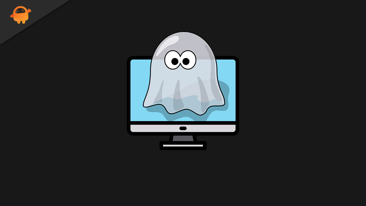 Monitor Ghosting