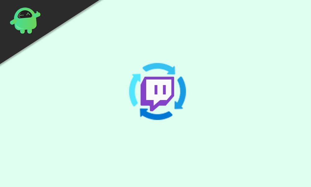 Why is Twitch buffering so much? How to Fix it?