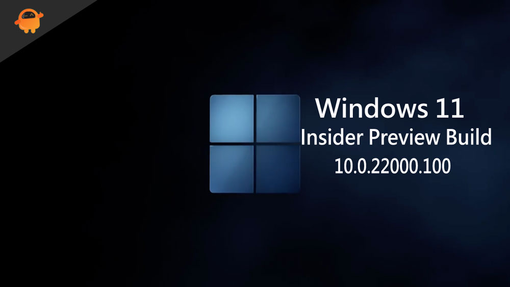 Windows 11 Download The Latest Insider Preview Version 10022000100