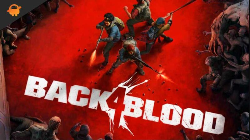 When Back 4 Blood Coming to Nintendo Switch? Is There a Release Date?