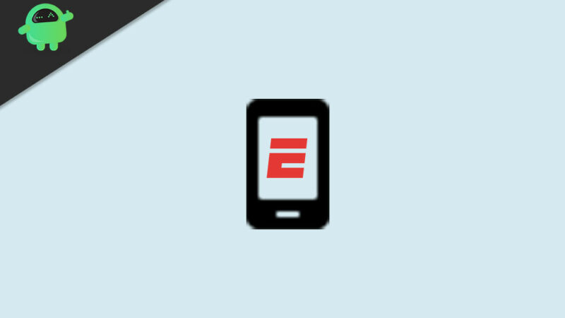 How to Fix ESPN App Crashing on Android and iPhone