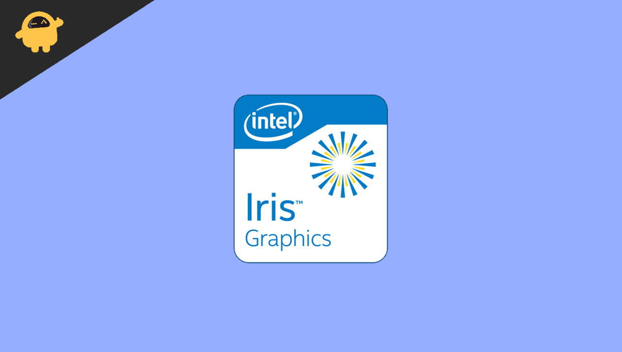 Intel Iris Plus Graphics 640, 645, 650, and 655 Driver Download and Update