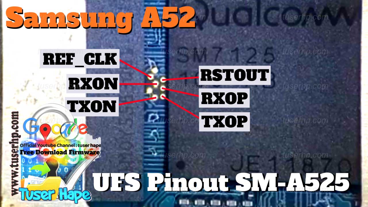 Samsung Galaxy A52 (SM-A525F) ISP UFS PinOUT | Test Point