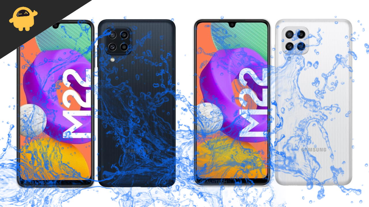 Is Samsung Galaxy M22, M32, A22 or F22 Waterproof device