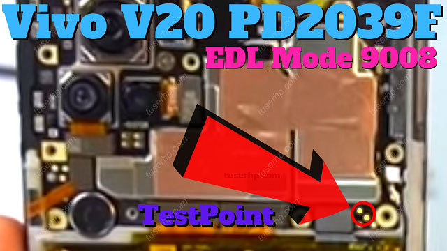 Vivo V20 PD2039F Test Point | Reboot to EDL Mode 9008