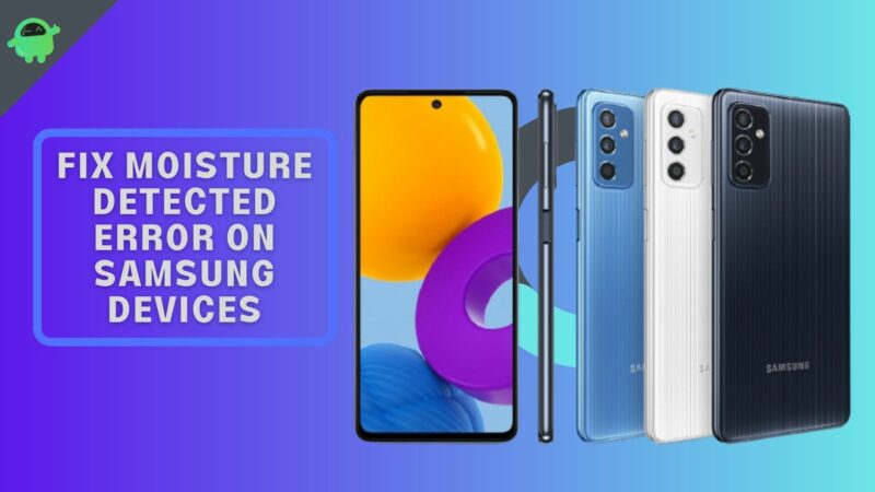 Fix Moisture Detected Error on Samsung Devices