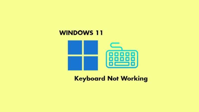 Fix: Keyboard Not Working in Windows 11