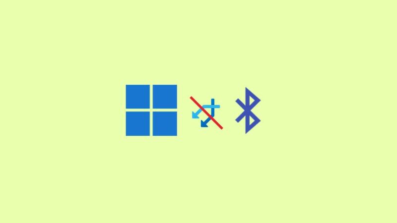 How to Fix Windows 11 Bluetooth Not Working Issue