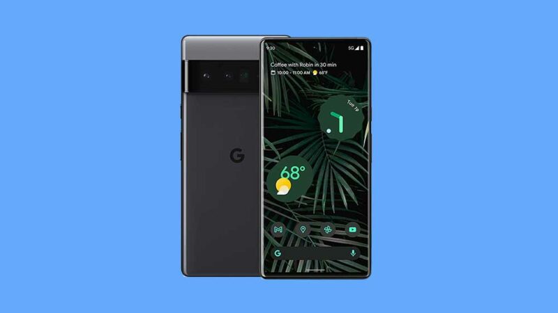 Fix: Google Pixel 6 and 6 Pro Fingerprint Sensor Not Working or Slow