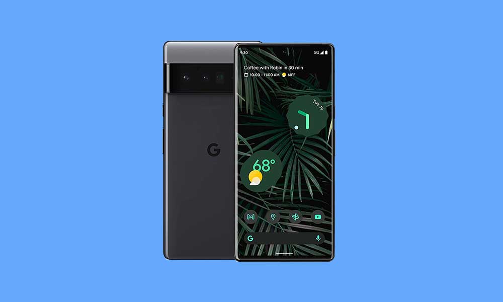 Fix: Google Pixel 6 and 6 Pro Fingerprint Sensor Not Working or Slow