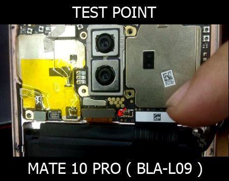 Huawei Mate 10 Pro BLA-L09, BLA-L29 Testpoint