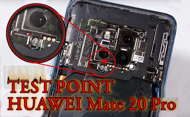 Huawei Mate 20 Pro LYA-L09, LYA-L29 Testpoint