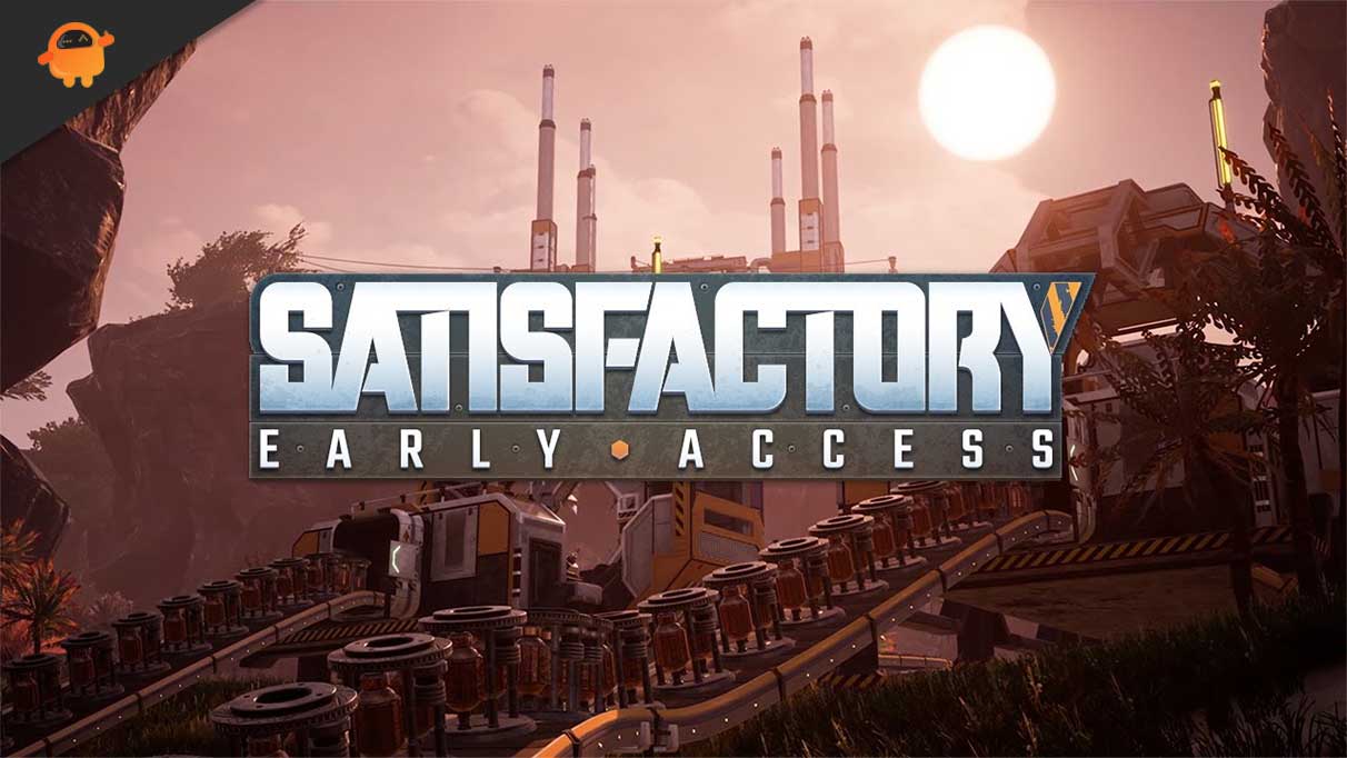 Fix: Satisfactory Stuck on loading screen