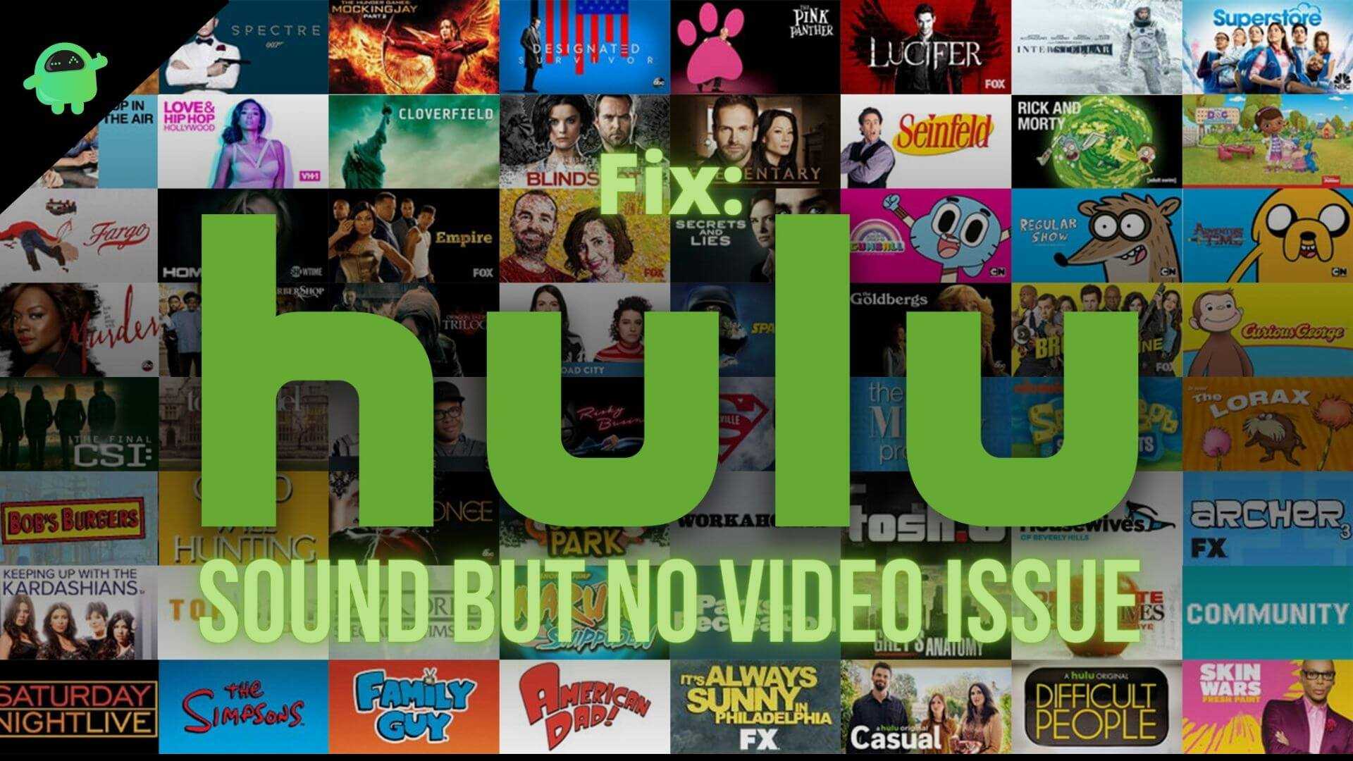 How To Fix Hulu Sound But No Video?