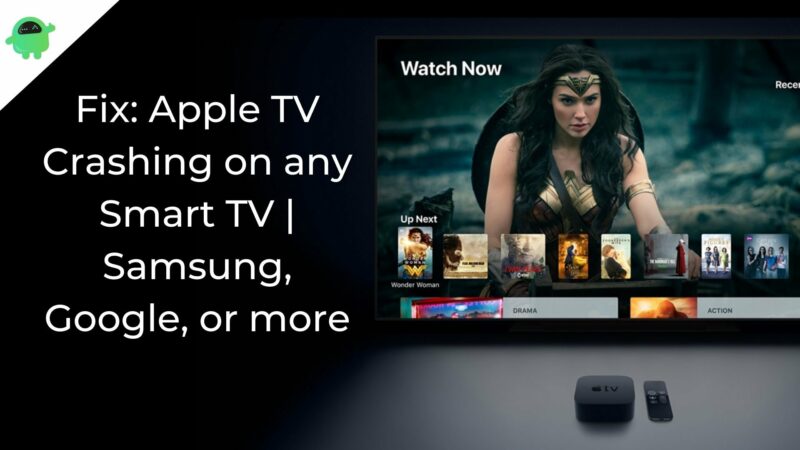 Fix: Apple TV Crashing on any Smart TV | Samsung, Google, or more