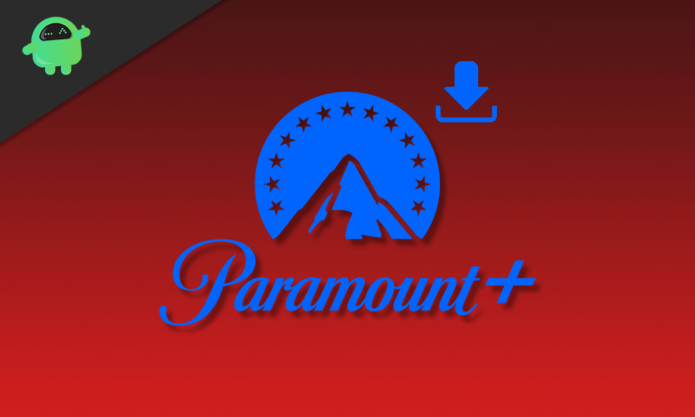 Download Videos from Paramount Plus