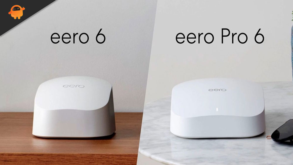 Fix: Eero 6 and Pro 6 Not Working At All