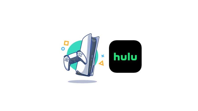 Fix: PS5 Hulu Crashing or Not Working Issue